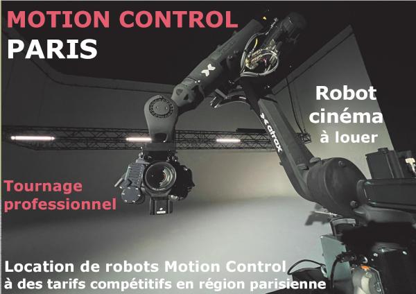 Motion control Paris, robot caméra avec bras robotisé à louer en région parisienne Motion control Paris, robot caméra avec bras robotisé à louer en région parisienne